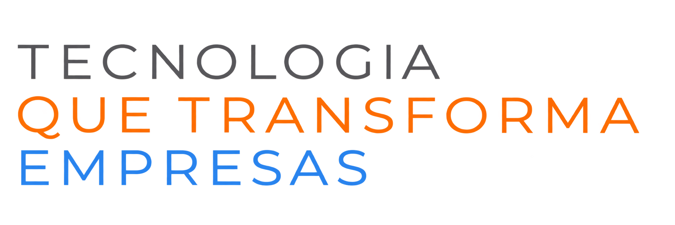 Tecnologia que transforma empresas